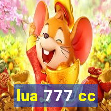 lua 777 cc